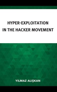 portada Hyper-Exploitation in the Hacker Movement (in English)