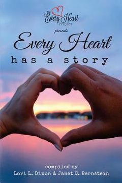 portada Every Heart Has a Story (en Inglés)