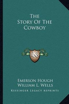 portada the story of the cowboy (en Inglés)