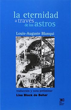 portada La Eternidad a Través de los Astros: Hipótesis Astronómica (el Hombre y sus Obras) (in Spanish)