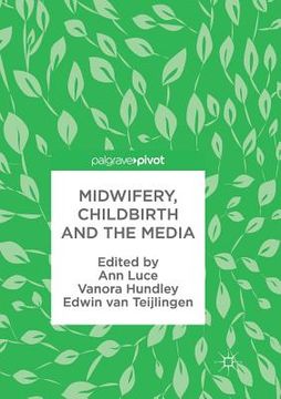 portada Midwifery, Childbirth and the Media (en Inglés)