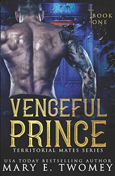portada Vengeful Prince: A Reverse Harem Romance (Territorial Mates) (en Inglés)