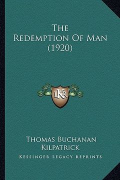 portada the redemption of man (1920) (en Inglés)