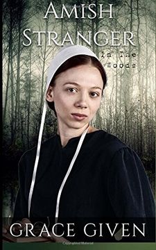 portada Amish Stranger In The Woods: Amish Mystery Romance