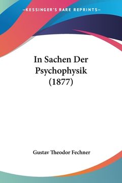 portada In Sachen Der Psychophysik (1877) (en Alemán)