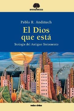 portada El Dios que Está: Teología del Antiguo Testamento (Estudios Bíblicos) (in Spanish)