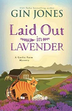 portada Laid out in Lavender: 3 (a Garlic Farm Mystery) (en Inglés)