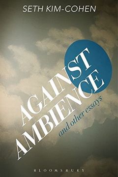 portada Against Ambience and Other Essays