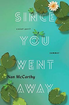 portada Since you Went Away: Part Three: Summer (Since you Went Away Series) (in English)
