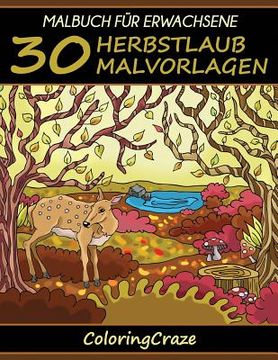 portada Malbuch für Erwachsene: 30 Herbstlaub Malvorlagen (en Alemán)