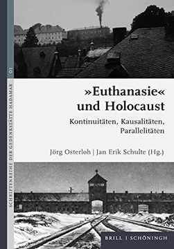 portada Euthanasie Und Holocaust: Kontinuitäten, Kausalitäten, Parallelitäten (en Alemán)