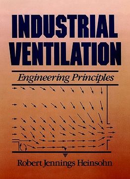 portada industrial ventilation: engineering principles (en Inglés)