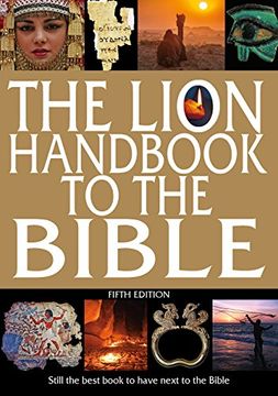 portada The Lion Handbook to the Bible: Still the best book to have next to the Bible (Fifth edition)