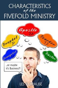 portada Characteristics of the Fivefold Ministry: Identifying Your Fivefold Ministry Calling