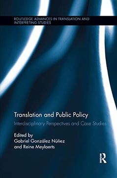 portada Translation and Public Policy: Interdisciplinary Perspectives and Case Studies (Routledge Advances in Translation and Interpreting Studies) (en Inglés)