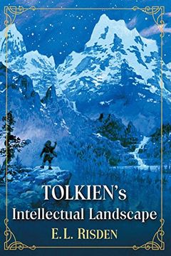 portada Tolkien's Intellectual Landscape (en Inglés)