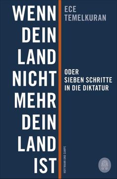 portada Wenn Dein Land Nicht Mehr Dein Land ist Oder Sieben Schritte in die Diktatur (in German)