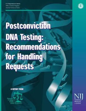 portada Postconviction DNA Testing: Recommendations for Handling Requests (en Inglés)