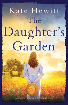 portada The Daughter's Garden: A completely gripping historical page-turner (in English)