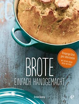 portada Brote, Einfach Handgemacht: Das No-Knead- Bread - Ganz Ohne Kneten (en Alemán)