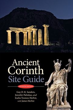 portada Ancient Corinth: Site Guide (7Th Ed. ) (en Inglés)