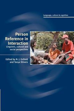 portada Person Reference in Interaction: Linguistic, Cultural and Social Perspectives (Language Culture and Cognition) (en Inglés)