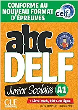 portada ABC DELF Junior scolaire - Niveau A1 Livre+DVD Conforme au nouv (en Francés)