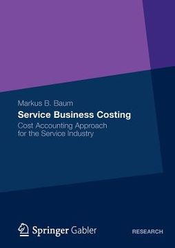 portada service business costing: cost accounting approach for the service industry (in English)