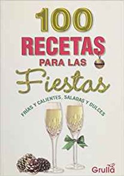 portada 100 recetas para las fiestas (in Spanish)