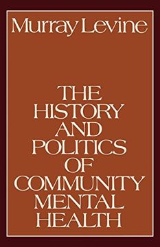 portada The History and Politics of Community Mental Health (en Inglés)