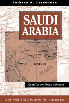 portada saudi arabia: guarding the desert kingdom