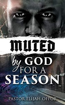 portada Muted by god for a Season (en Inglés)
