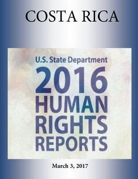 portada COSTA RICA 2016 HUMAN RIGHTS Report (en Inglés)