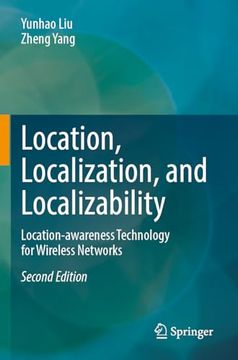 portada Location, Localization, and Localizability: Location-Awareness Technology for Wireless Networks (en Inglés)