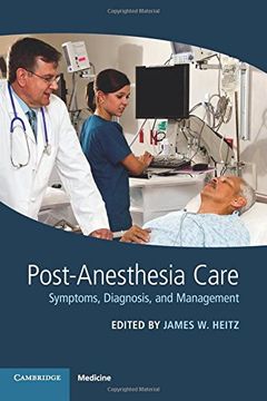 portada Post-Anesthesia Care: Symptoms, Diagnosis and Management (en Inglés)