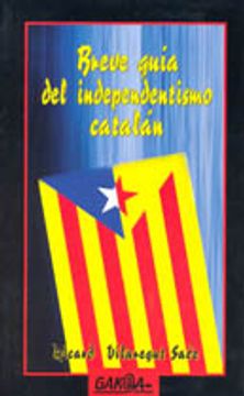 portada Breve guia del indedependentismo catalan (in Spanish)