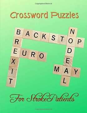 portada Crossword Puzzles for Stroke Patients: Easy Crossword Puzzle, Brain Workouts Variety Puzzles - Relaxing Sunday Crosswords, Kid’S Crossword Puzzle Book Hours of fun for Ages and up (Word Puzzles) 