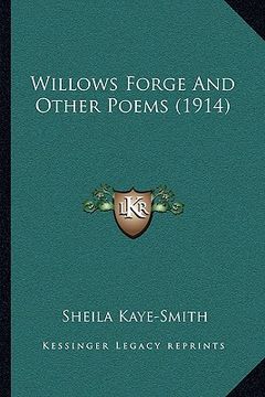 portada willows forge and other poems (1914) (in English)