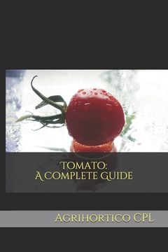 portada Tomato: A Complete Guide (in English)
