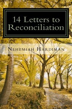 portada 14 letters to reconciliation: Volume 1