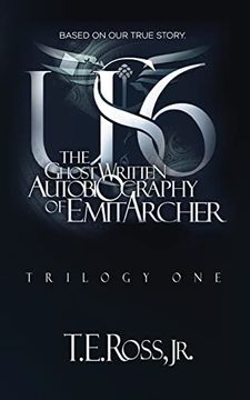 portada Us6: The Ghostwritten Autobiography of Emit Archer (en Inglés)