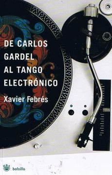 portada De Carlos Gardel al Tango Electronico