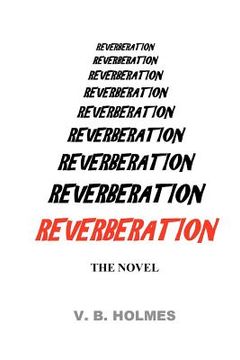 portada reverberation, the novel (in English)