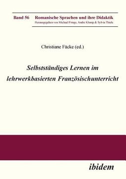 portada Selbststã Â¤Ndiges Lernen im Lehrwerkbasierten Franzã Â¶Sischunterricht (German Edition) Paperback (in German)