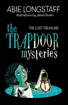 portada The Trapdoor Mysteries: The Lost Treasure: Book 4 (en Inglés)