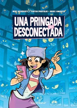 portada Una Pringada muy Desconectada (in Spanish)