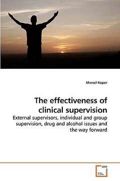 portada the effectiveness of clinical supervision (en Inglés)