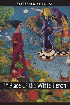 portada The Place of the White Heron: A Novel 