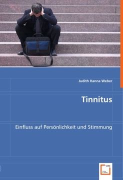 portada Tinnitus: Einfluss auf Persönlichkeit und Stimmung