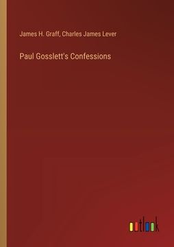 portada Paul Gosslett's Confessions (en Inglés)